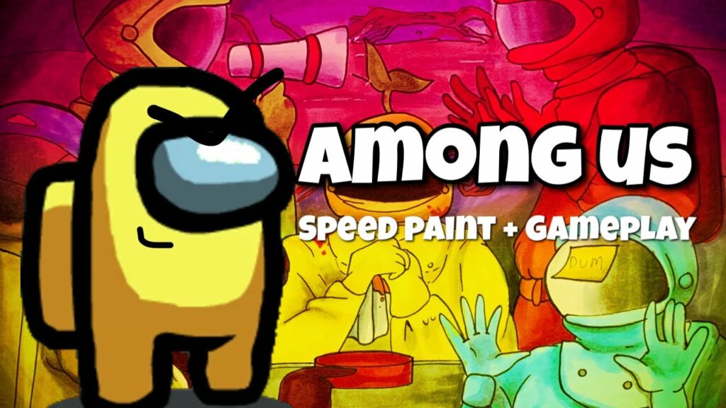 Among Us Fanart! – Feat. a little gameplay!